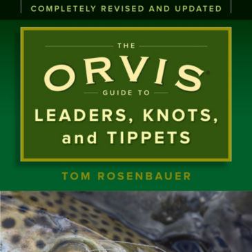 Orvis Streamside Guide to Leaders, Knots, and Tippet - 