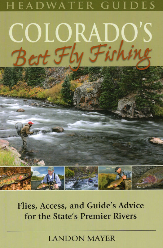 Colorado's Best Fly Fishing Guide Book Orvis