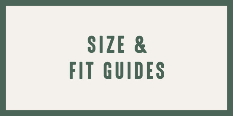 Size & Fit Guides in green letters on a cream background.