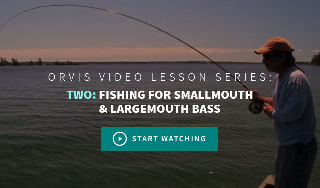 Fishing For Smallmouth & Largemouth Bass Chapter 2  - Video Lessons From Orvis On The Basics of Fly Fishing